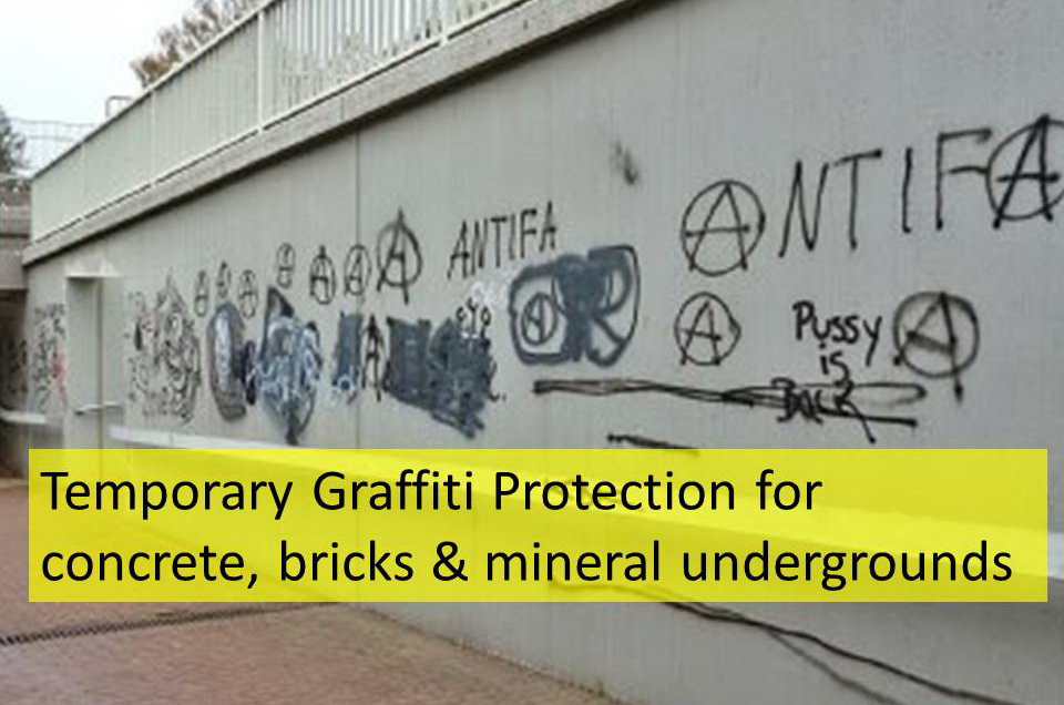 Temporary Graffiti Protection for concrete, bricks & mineral undergrounds